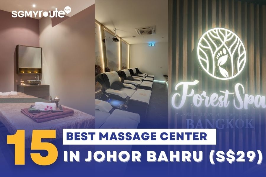 Best Massage Centers in Johor Bahru Under S$29 | Cheap And Relax