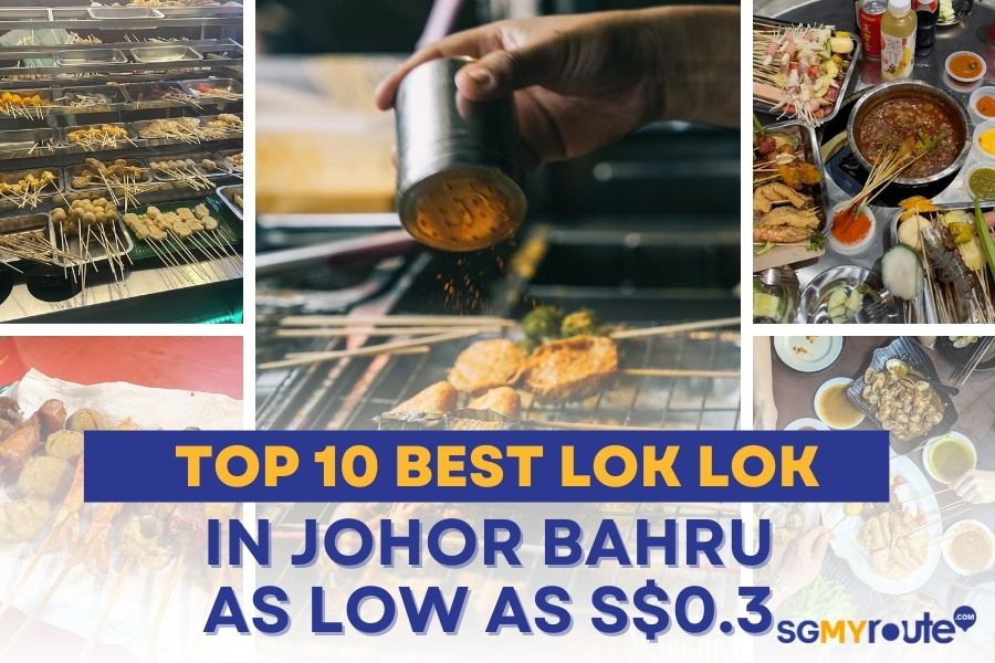 Discover Johor Bahru’s Best Lok Lok Stalls: Delicious Deals from Only S$0.30