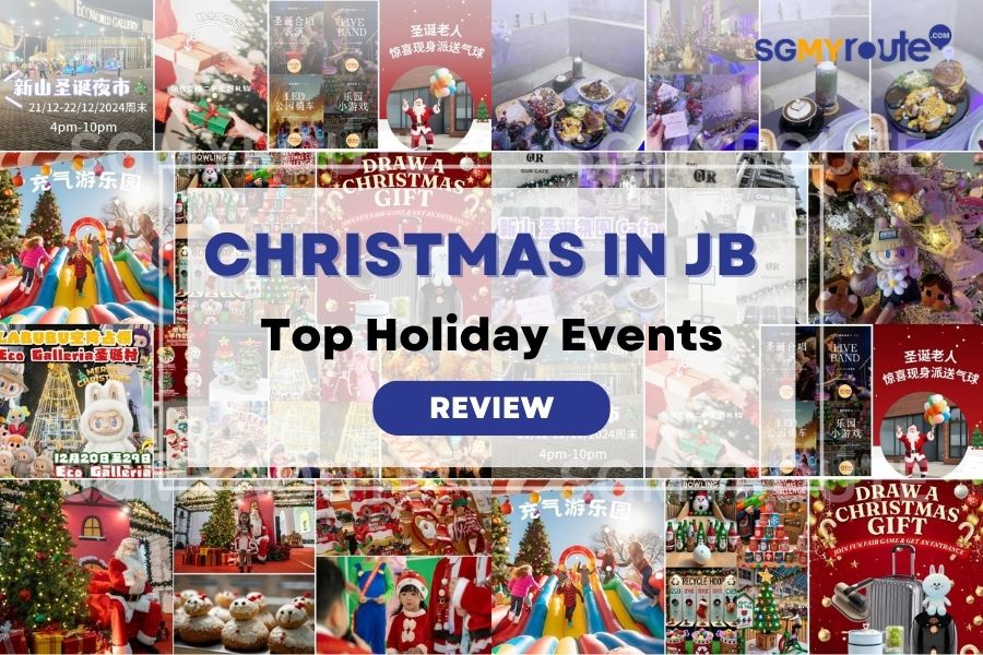 Christmas in Johor Bahru 2024: Top Holiday Events You Can’t Miss